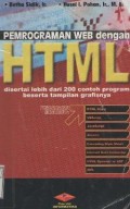 Pemrograman web dengan html disertai lebih dari 200 contoh program beserta tampilan grafisnya