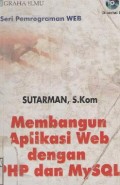 Membangun aplikasi web dengan php dan mysql