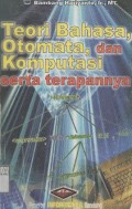 Teori Bahasa, Otomata dan Komputasi Serta Terapannya