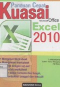 Panduan cepat kuasai microsoft office Excel 2010