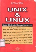 Unix dan Linux : Panduan Bekerja Dalam Lingkungan Unix dan Linux