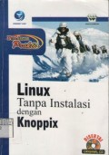 Seri Panduan Praktis : Linux Tanpa Instalasi Dengan Knoppix