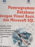 Pemrograman database dengan Visual Basic dan Microsoft SQL