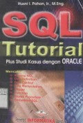 Sql + tutorial : plus studi kasus dengan oracle