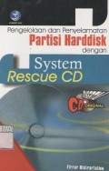 Pengelolaan penyelamatan partisi harddsik dengan system rescue cd