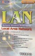 Membangun jaringan sendiri LAN (Local Area Networkl)