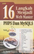 16 (Enam belas) langkah menjadi web master PHP5 dan MySQL5