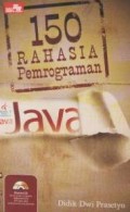 150 (Seratus lima puluh) rahasia pemrograman Java