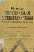 Dinamika Pemikiran Islam di Perguruan Tinggi ; Wacana tentang pendidikan agama Islam