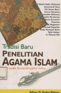 Tradisi Baru Penelitian Agama Islam