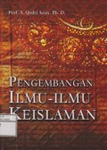 Pengembangan Ilmu-Ilmu Keislaman