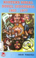 Konteks Sosial Novel Indonesia 1920-1977