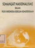 Semangat Nasionalisme Dalam Puisi Indonesia Sebelum Kemerdekaan