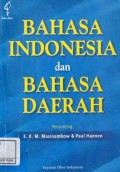 Bahasa Indonesia dan Bahasa Daerah