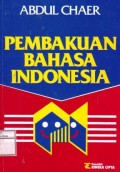 Pembakuan Bahasa Indonesia