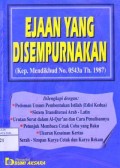 Ejaan Yang Disempurnakan (Kep. Mendikbud No.0543a Th.1987)