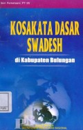 Kosakata Dasar Swadesh : di Kabupaten Bulungan