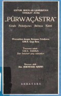Purwacastra : Kitab peladjaran bahasa Kawi