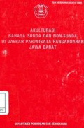 Akulturasi Bahasa Sunda dan Non-Sunda Didaerah Pariwisata Pangandaran Jawa Barat