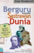 Berguru kepada sastrawan dunia