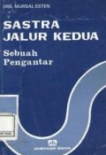 Sastra jalur kedua : sebuah pengantar