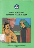 Gagak lumayung : penyebar Islam di Jawa