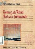 Setengah abad bahasa indonesia