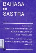 Bahasa dan Sastra:Struktur pidato adat pada kenduri perkawinan di minangkabau