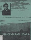 Pencemaran udara : kumpulan karya ilmiah