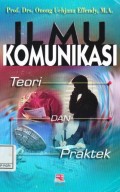Ilmu Komunikasi Teori Dan Praktek