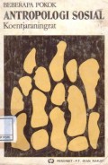 Beberapa pokok antropologi sosial