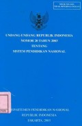 Undang-Undang Republik Indonesia Nomor 20 Tahun 2003 Tentang Sistem Pendidikan Nasional