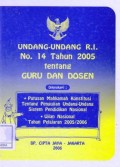 Undang Undang RI No.14 Tahun 2005 Tentang Guru dan Dosen