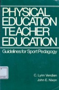 Physical Education Teacher Education ; Guidelines For Sport Pedagogy