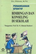 Penanganan Efektif Bimbingan dan Konseling di Sekolah