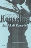 Psikologi Konseling dan Teknik Konseling