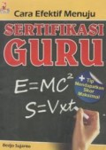 Cara Efektif Menuju Sertifikasi Guru