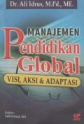 Manajemen Pendidikan Global (Visi, aksi dan adaptasi)
