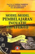 Model - Model Pembelajaran Inovatif dan Efektif
