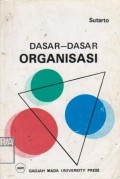 Dasar-Dasar Organisasi