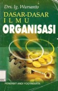 Dasar Dasar Ilmu Organisasi