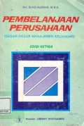 Pembelanjaan Perusahaan ; (Dasar Dasar Manajemen Keuangan)