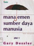 Manajemen Sumber Daya Manusia : Jilid 1