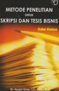 Metode Penelitian untuk Skripsi dan Tesis Bisnis