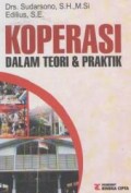Koperasi dalam teori dan praktek