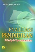 Evaluasi Pendidikan : Prinsip dan Operasionalnya