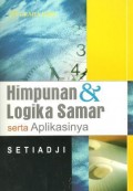 Himpunan dan logika samar serta aplikasinya