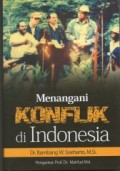 Menangani Konflik di Indonesia