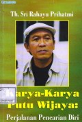 Karya-karya Putu Wijaya : Perjalanan pencarian diri