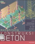 Menghitung konstruksi beton: untuk pengembangan rumah bertingkat dan tidak bertingkat